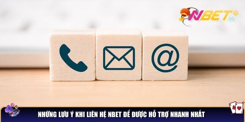 Chú ý để liên hệ nhanh và sớm được phản hồi 