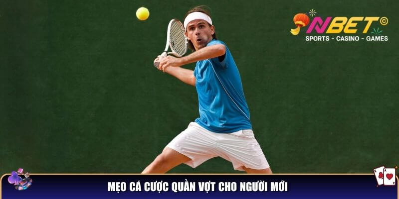 Mẹo cá cược quần vợt cho người mới
