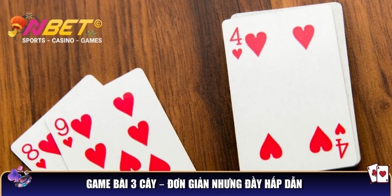 Cách chia bài 3 cây luôn thắng – bí kíp cao thủ không thể bỏ lỡ 2 Game bài 3 cây là trò chơi đầy hấp dẫn